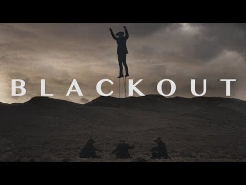 Blackout Video Thumbnail